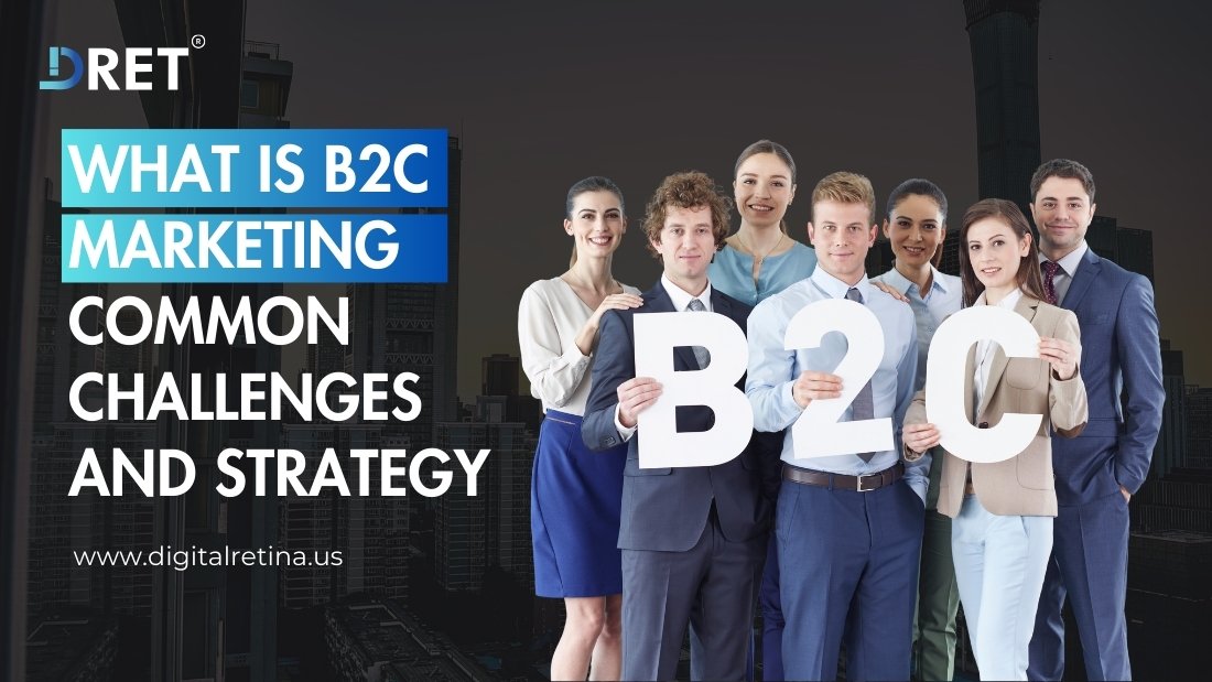 Common challenges in B2C marketing